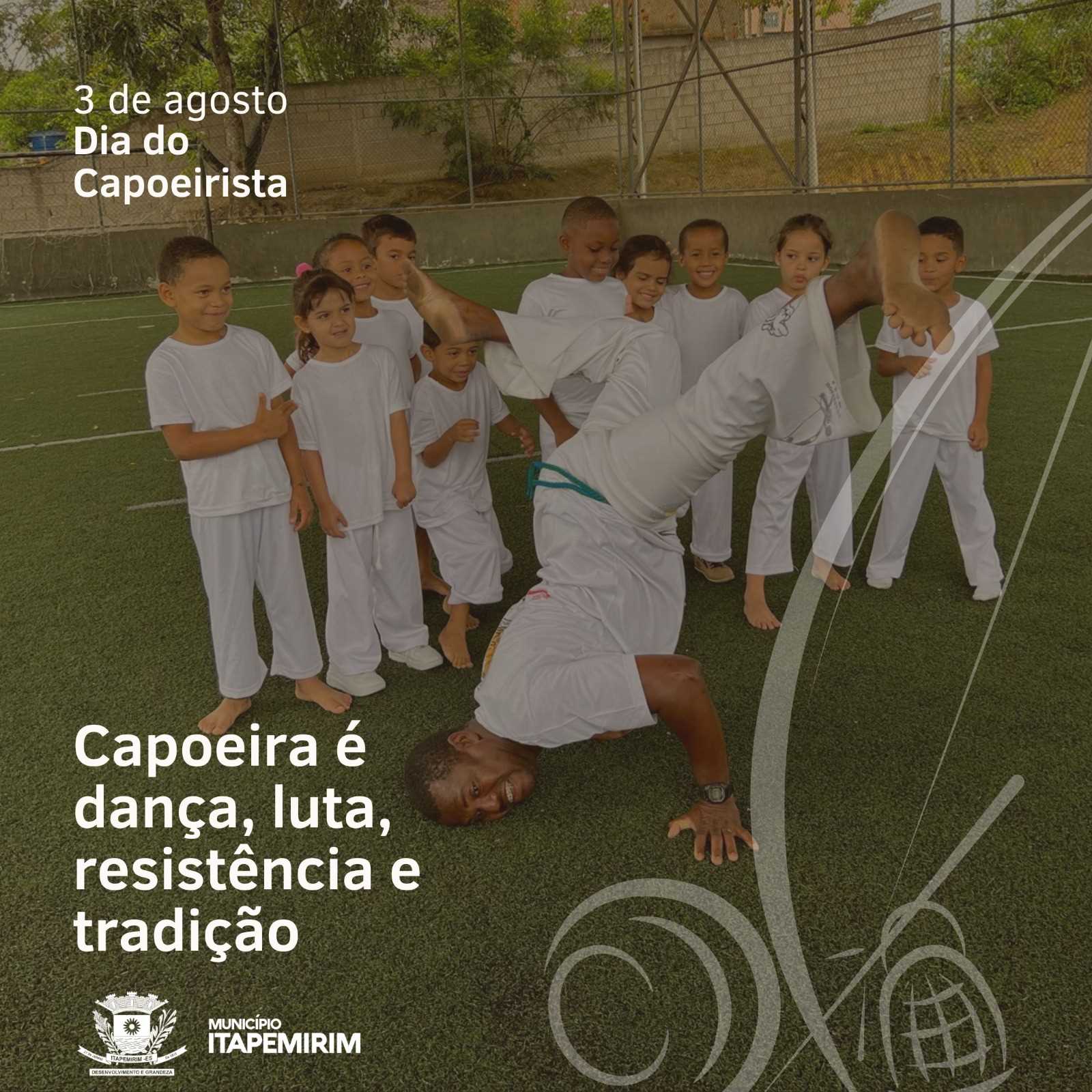 Prefeitura Municipal De Itapemirim De Agosto Dia Do Capoeirista